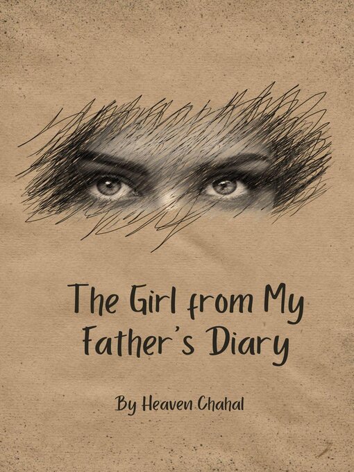 Title details for The Girl from My Father's Diary by Heaven Chahal - Wait list